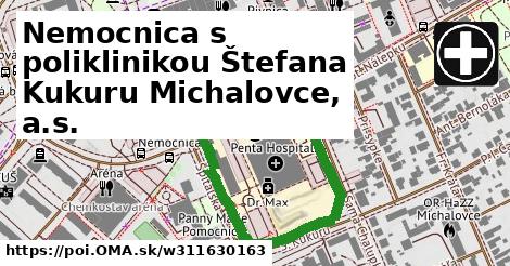 Nemocnica s poliklinikou Štefana Kukuru Michalovce, a.s.