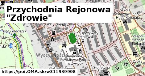 Przychodnia Rejonowa "Zdrowie"