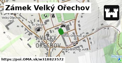 Zámek Velký Ořechov