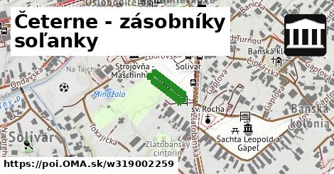 Četerne - zásobníky soľanky