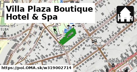 Villa Plaza Boutique Hotel & Spa