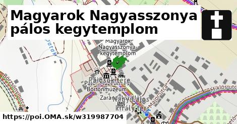 Magyarok Nagyasszonya pálos kegytemplom