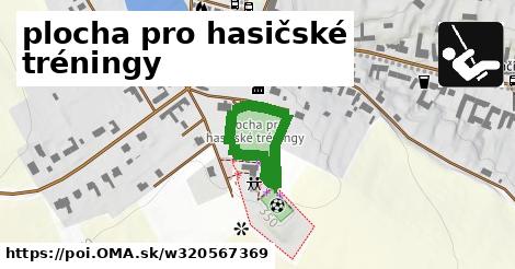 plocha pro hasičské tréningy