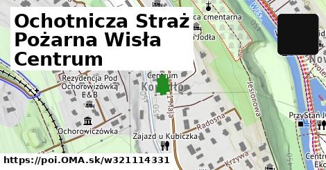 Ochotnicza Straż Pożarna Wisła Centrum