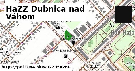 HaZZ Dubnica nad Váhom