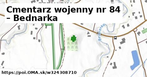 Cmentarz wojenny nr 84 – Bednarka