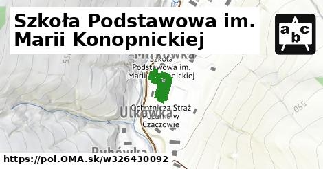 Szkoła Podstawowa im. Marii Konopnickiej