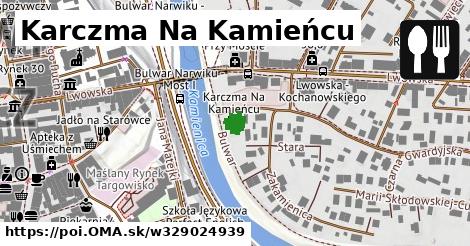 Karczma Na Kamieńcu