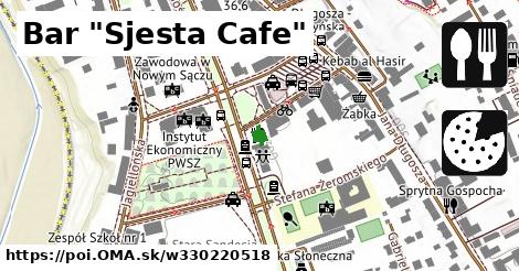 Bar "Sjesta Cafe"