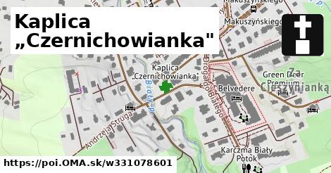 Kaplica „Czernichowianka"