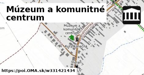 Múzeum a komunitné centrum