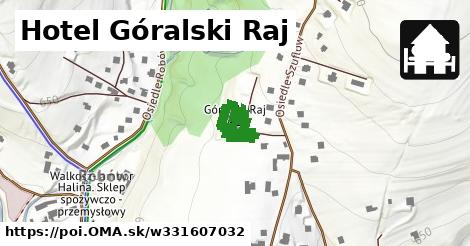 Hotel Góralski Raj