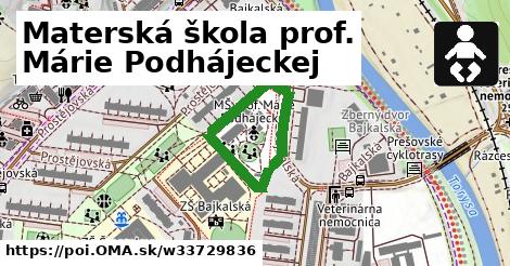 Materská škola prof. Márie Podhájeckej