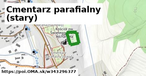 Cmentarz parafialny (stary)