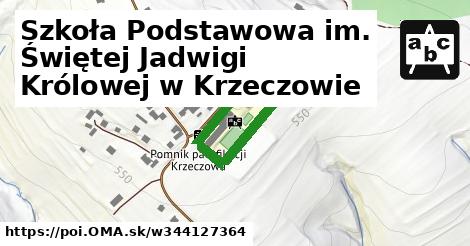 Szkoła Podstawowa im. Świętej Jadwigi Królowej w Krzeczowie