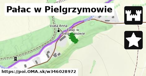 Pałac w Pielgrzymowie