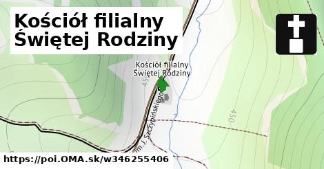 Kościół filialny Świętej Rodziny