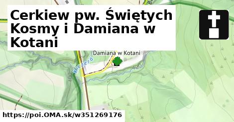 Cerkiew pw. Świętych Kosmy i Damiana w Kotani