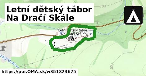 Letní dětský tábor Na Dračí Skále