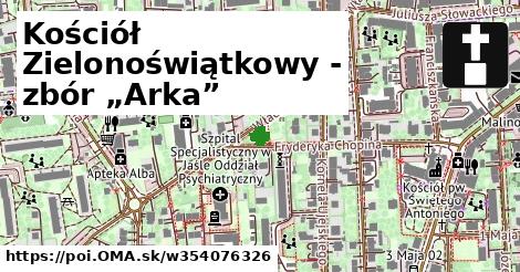 Kościół Zielonoświątkowy - zbór „Arka”