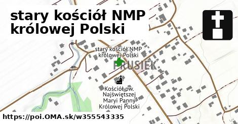 stary kościół NMP królowej Polski