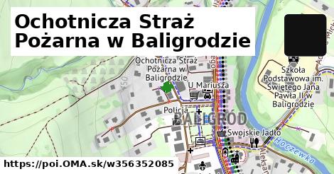 Ochotnicza Straż Pożarna w Baligrodzie