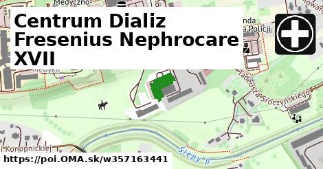 CENTRUM DIALIZ FRESENIUS NEPHROCARE XVII