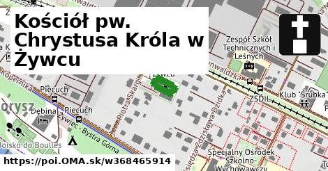 Kościół pw. Chrystusa Króla w Żywcu