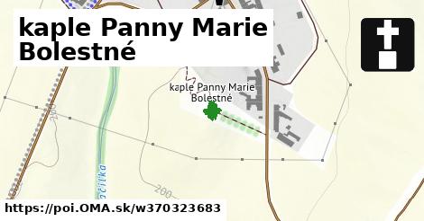 kaple Panny Marie Bolestné