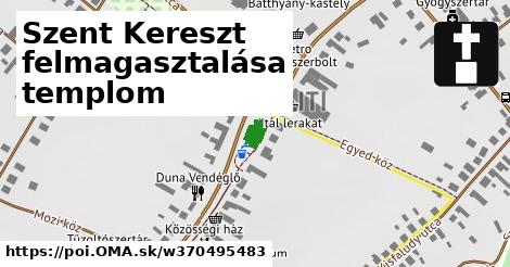 Szent Kereszt felmagasztalása templom