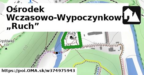 Ośrodek Wczasowo-Wypoczynkowy „Ruch”