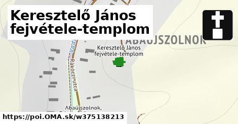 Keresztelő János fejvétele-templom