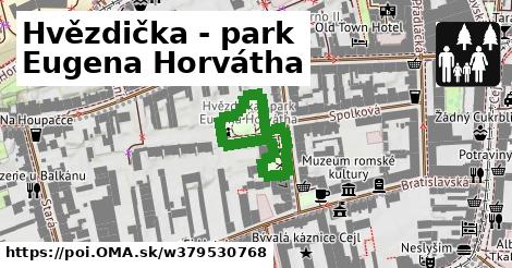 Hvězdička - park Eugena Horvátha