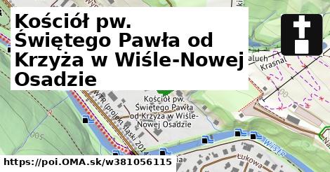 Kościół pw. Świętego Pawła od Krzyża w Wiśle-Nowej Osadzie