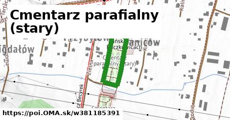 Cmentarz parafialny (stary)