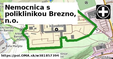 Nemocnica s poliklinikou Brezno, n.o.