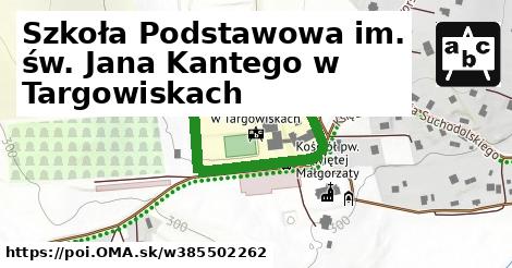 Szkoła Podstawowa im. św. Jana Kantego w Targowiskach