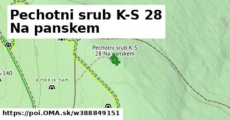 Pechotni srub K-S 28 Na panskem