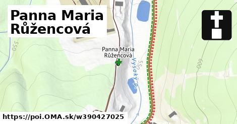 Panna Maria Růžencová
