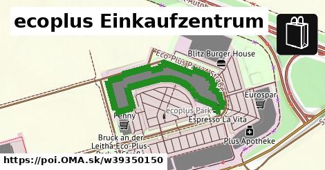 ecoplus Einkaufzentrum