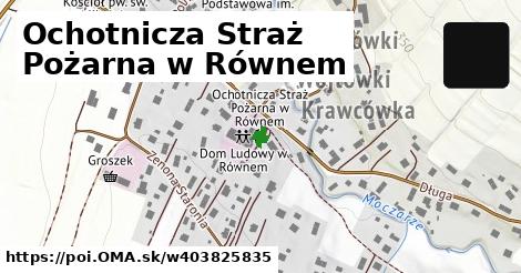 Ochotnicza Straż Pożarna w Równem