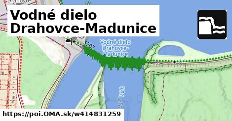 Vodné dielo Drahovce-Madunice