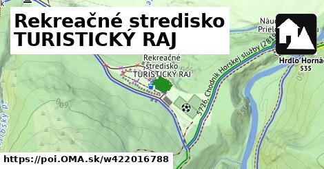 Rekreačné stredisko TURISTICKÝ RAJ