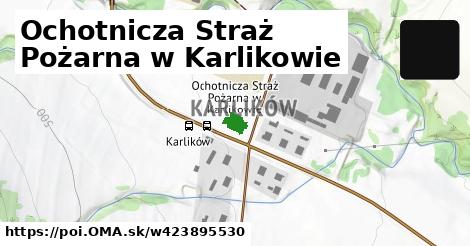 Ochotnicza Straż Pożarna w Karlikowie