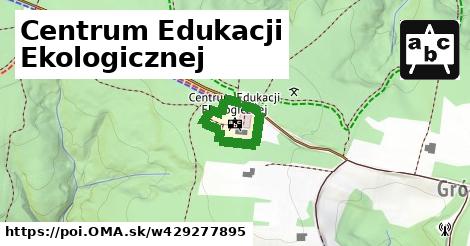 Centrum Edukacji Ekologicznej