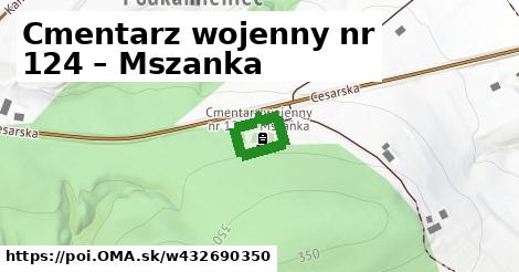 Cmentarz wojenny nr 124 – Mszanka