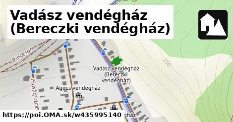 Vadász vendégház (Bereczki vendégház)