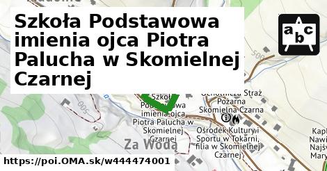 Szkoła Podstawowa imienia ojca Piotra Palucha w Skomielnej Czarnej