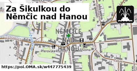 Za Šikulkou do Němčic nad Hanou