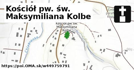 Kościół pw. św. Maksymiliana Kolbe